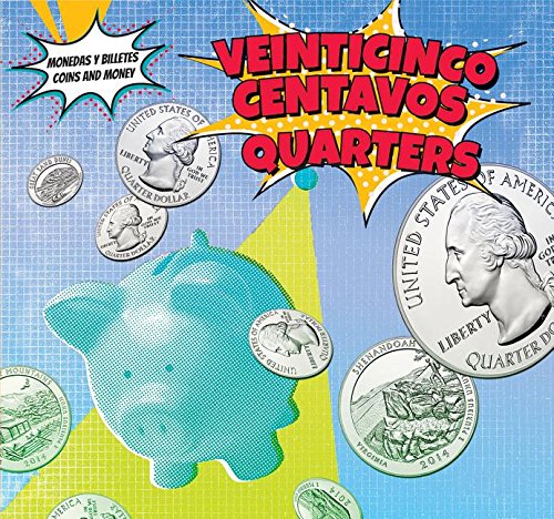 Veinticinco Centavos - Quarters (Monedas Y Billetes / Coins and Money)