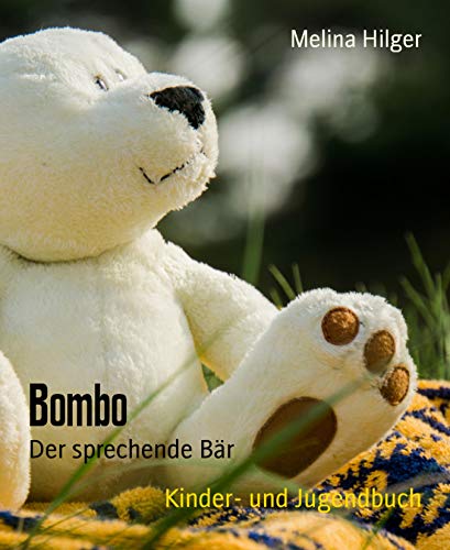 Bombo: Der sprechende Bär (German Edition)
