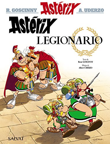 Astérix legionario (Castellano - A Partir De 10 Años - Astérix - La Colección Clásica)