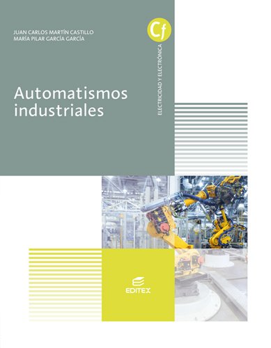 Automatismos industriales (Ciclos Formativos)