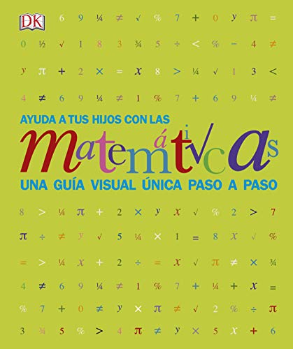 Ayuda a tus hijos con las matemáticas (APRENDIZAJE Y DESARROLLO)