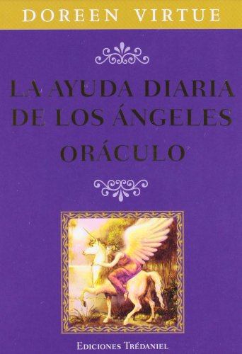 AYUDA DIARIA DE LOS ANGELES ORACULO,LA AYUDA DIARIA DE LOS ANGELES ORACULO,LA