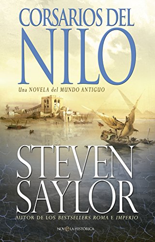 Corsarios del Nilo: Una novela del mundo antiguo (Novela histórica)
