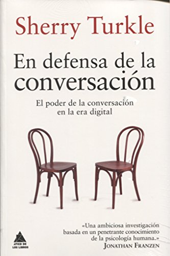 En defensa de la conversación (Ático de los Libros)
