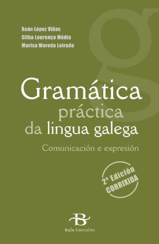 Gramática práctica da lingua galega (Manuais de galego e dicionarios)