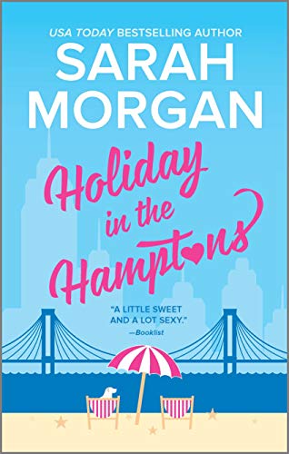 Holiday in the Hamptons (From Manhattan With Love)