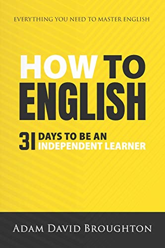 How To English: 31 Days to be an independent learner How To English: 31 Days to be an independent learner