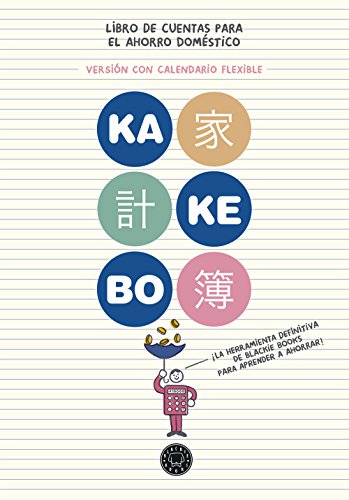 Kakebo® Blackie Books. Calendario Flexible: El libro de cuentas para el ahorro doméstico