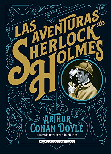 Las aventuras de Sherlock Holmes (Clásicos ilustrados) Las aventuras de Sherlock Holmes (Clásicos ilustrados)