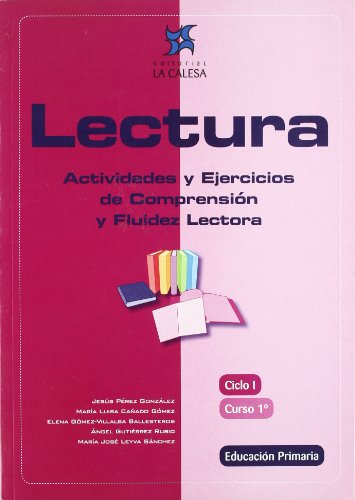 Lectura, actividades y ejercicios de comprensión y fluidez lectora, 1 Educación Primaria