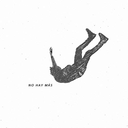 No Hay Mas (feat. Anthony Ducapo)
