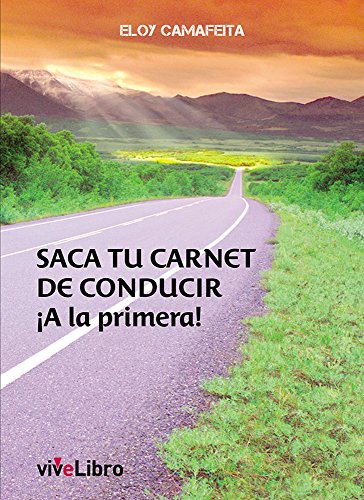 Saca tu carnet de conducir ¡A la primera!