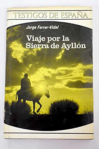 VIAJE POR LA SIERRA DE AYLLON