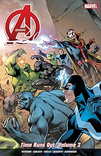 Avengers: Time Runs Out Vol. 2 by Jonathan Hickman (25-Feb-2015) Paperback