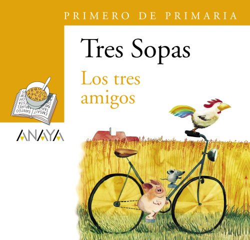 Blíster  " Los tres amigos "   1º Primaria: 82 (Literatura Infantil (6-11 Años) - Plan Lector Tres Sopas (Castellano)) - 9788466747783