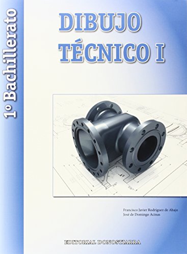 Dibujo Técnico I - 1º Bachillerato - 9788470634949