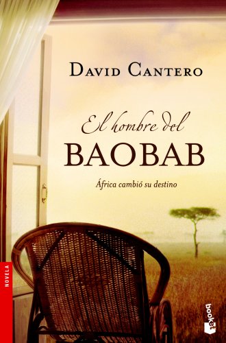El hombre del baobab (Novela y Relatos)