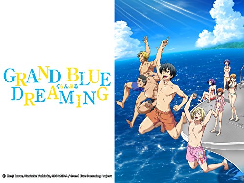 Grand Blue Dreaming Grand Blue Dreaming