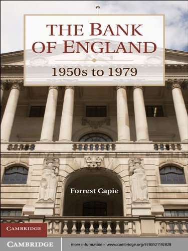 The Bank of England: 1950s to 1979 (Studies in Macroeconomic History) (English Edition)