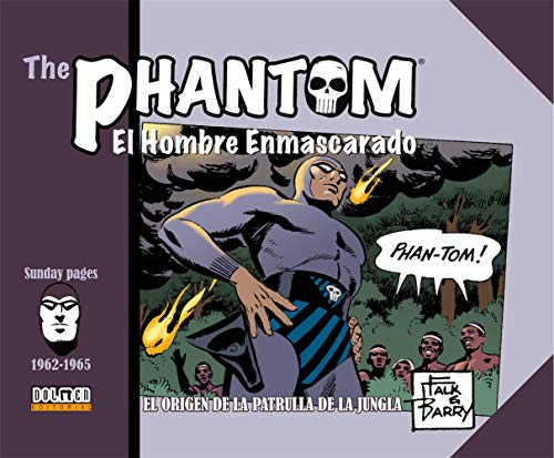 The Phantom 1962-1965 (Sin fronteras)