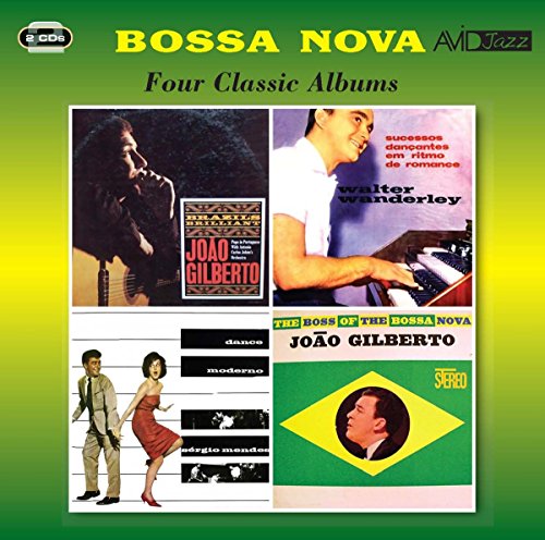 Bossa Nova - Four Classic Albums (Brazil's Brilliant / Sucessos Dancantes Em Ritmo De Romance / Dance Moderno / The Boss Of The Bossa Nova)