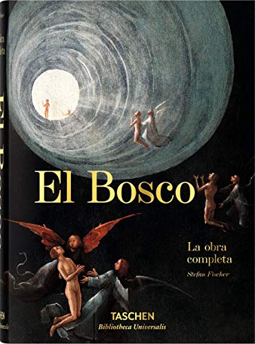 El Bosco. La obra completa (Bibliotheca Universalis)
