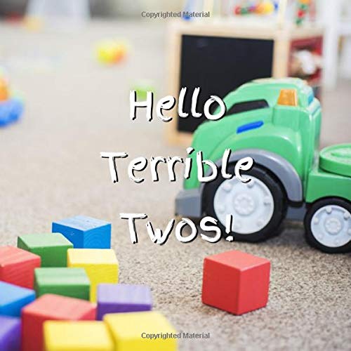 Hello Terrible Twos!: Guestbook for Birthday Parties and Celebrations (200 Guests)