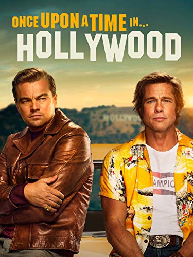 Once Upon A Time In... Hollywood Once Upon A Time In... Hollywood