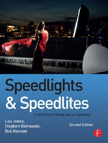 Speedlights & Speedlites: Creative Flash Photography at the Speed of Light (English Edition)