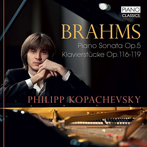 Brahms : Oeuvres pour piano. Kopachevsky.