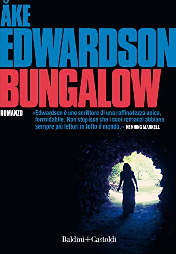 Bungalow (Romanzi e racconti) Bungalow (Romanzi e racconti)