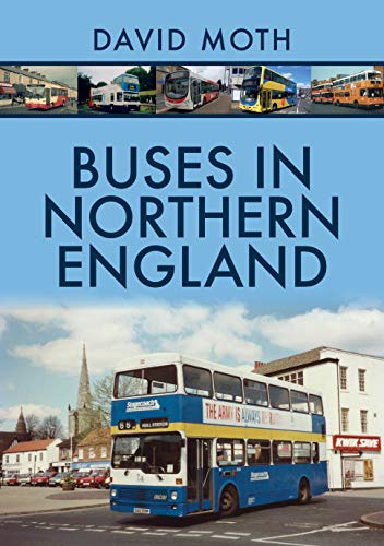 Buses in Northern England (English Edition)