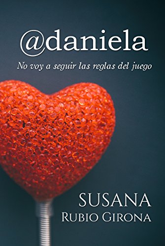 @daniela: No voy a seguir las reglas del juego @daniela: No voy a seguir las reglas del juego