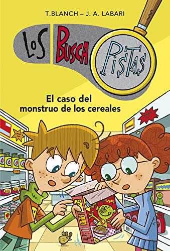 El caso del monstruo de los cereales (Serie Los BuscaPistas 6) El caso del monstruo de los cereales (Serie Los BuscaPistas 6)