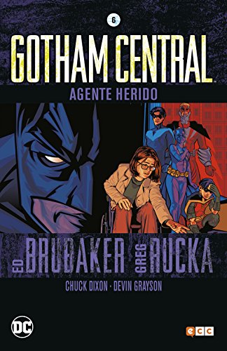 Gotham central 6: Agente herido (Gotham Central (O.C.))