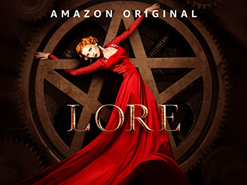 Lore - Season 2 Lore - Season 2