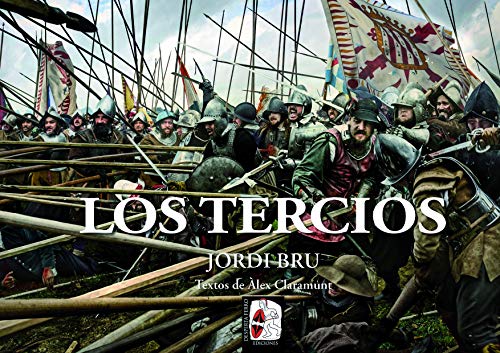 Los tercios (Ilustrados)