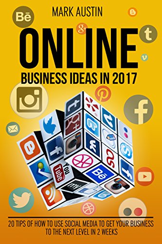 Online Business Ideas 2017;Book 2. Start up, passive income, small bussines, fast income: 20 tips of How to use social media to get your business to the ... two weeks. 2017 Start up, (English Edition)