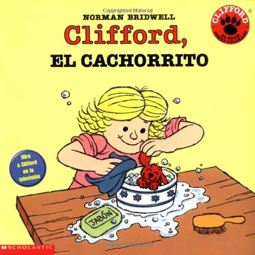 Clifford, El Cachorrito/Clifford's Puppy Days (Clifford, the Big Red Dog)