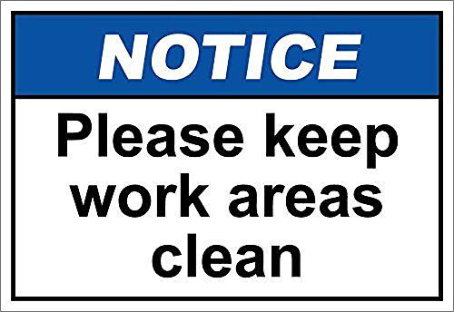 Lorenzo Please Keep Work Areas Clean Notice OSHA/ANSI Vintage Metal Hierro Pintura Placa Cartel de advertencia Señal de Salón, Café, Bar Cervecería, Fiesta de Navidad, Boda Decoración