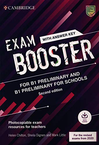 Exam Booster for Preliminary and Preliminary for Schools with Answer Key with Audio For The Revised 2020 Exams Second Edition (Cambridge English Exam Boosters)