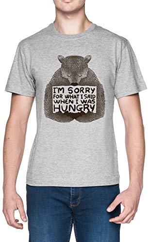 I Am Sorry For What I Said When I Was Hungry Gris Hombre Camiseta Tamaño XL Grey Men's tee Size XL