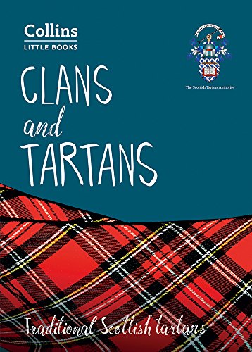 Clans and Tartans: Traditional Scottish tartans (Collins Little Books) [Idioma Inglés]