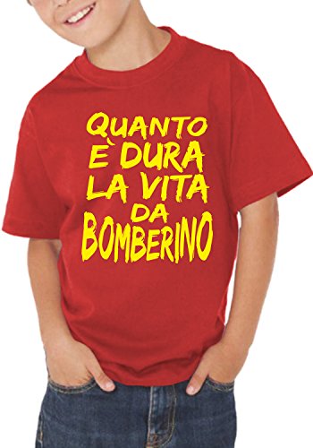 Fermento Italia – Camiseta infantil divertida con texto en francés «Quanto è Dura La vita da Bomberino» – Camiseta humorística 100% algodón JHK rojo 3-4 Años