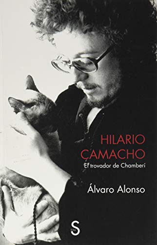 Hilario Camacho: El trovador de Chamberí