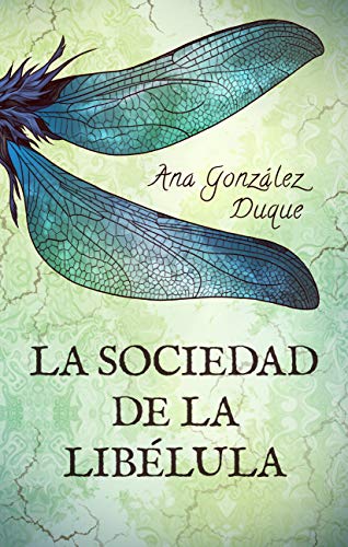 La Sociedad de la Libélula La Sociedad de la Libélula