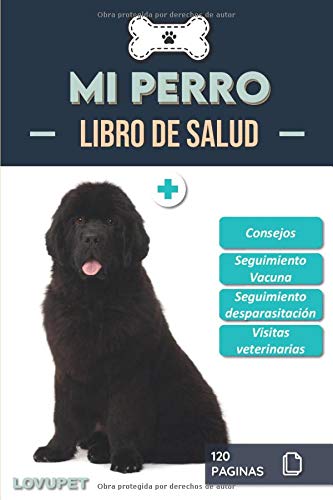 Libro de Salud - Mi Perro: Folleto de salud y seguimiento para perros | Terranova | 120 páginas | Formato 15.24 x 22.86 cm