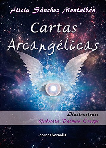 Cartas Arcangélicas (Crecimiento Personal) Cartas Arcangélicas (Crecimiento Personal)