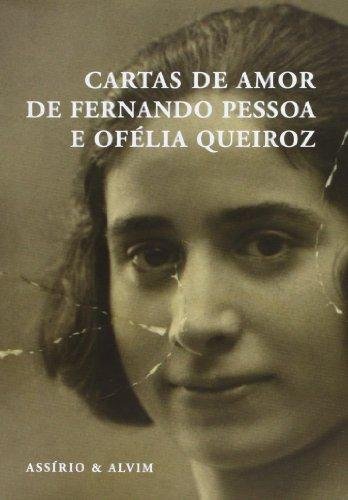 Cartas de amor de Fernando Pessoa a Ofélia Queiroz