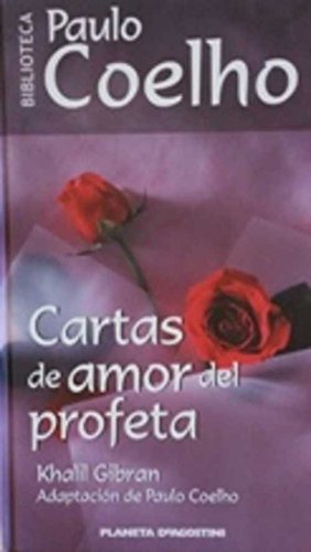 Cartas de amor del profeta Cartas de amor del profeta